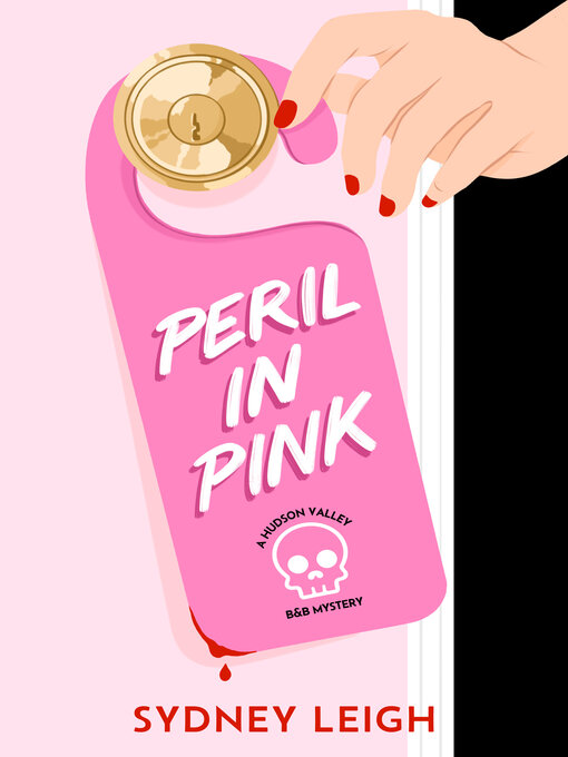 Title details for Peril in Pink by Sydney Leigh - Available
